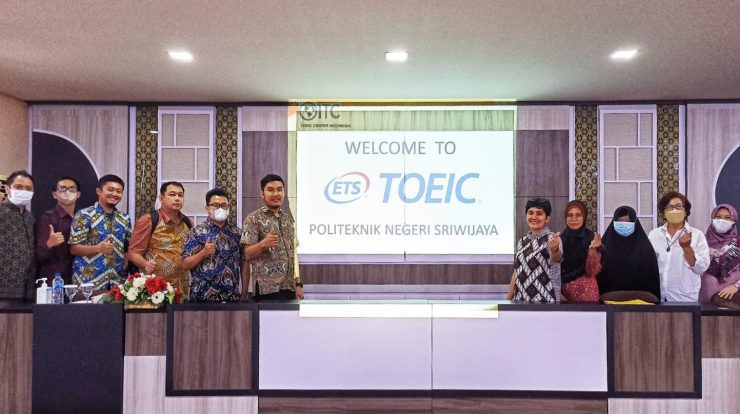 Sebanyak 2.249 Mahasiswa dan 19 Dosen Politeknik Negeri Sriwijaya Terapkan Sertifikasi Internasional TOEIC